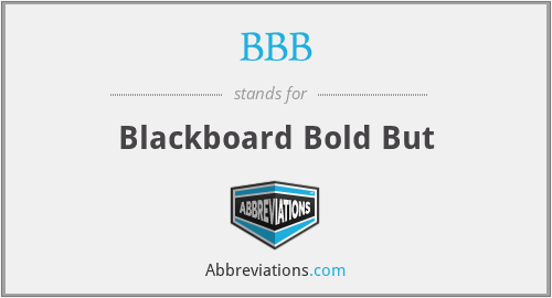 What does blackboard bold stand for?